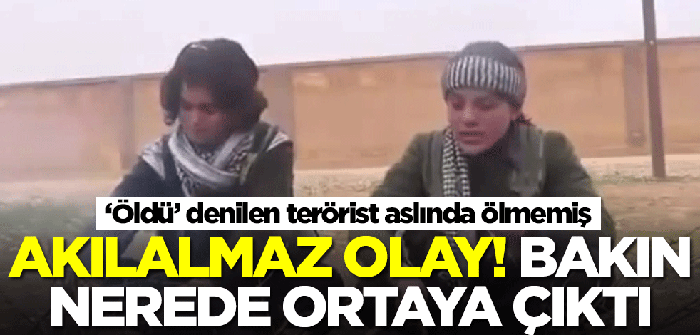 'Öldü' denilen terörist aslında ölmemiş! Akılalmaz olay