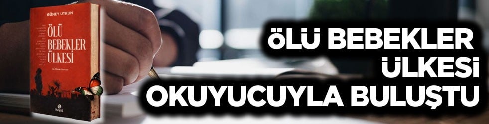 Ölü Bebekler Ülkesi okuyucuyla buluştu