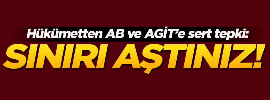 Ömer Çelik: Sınırı aştınız!