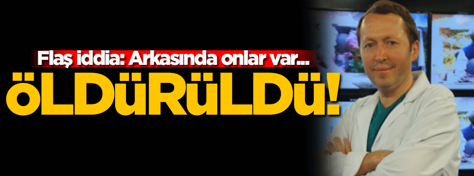 Ömer Coşkun hakkında flaş iddia: Öldürüldü!