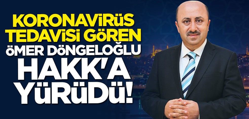 Ömer Döngeloğlu vefat etti