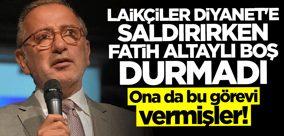 Ona da bu görevi vermişler! Laikçiler Diyanet'e saldırırken Fatih Altaylı boş durmadı