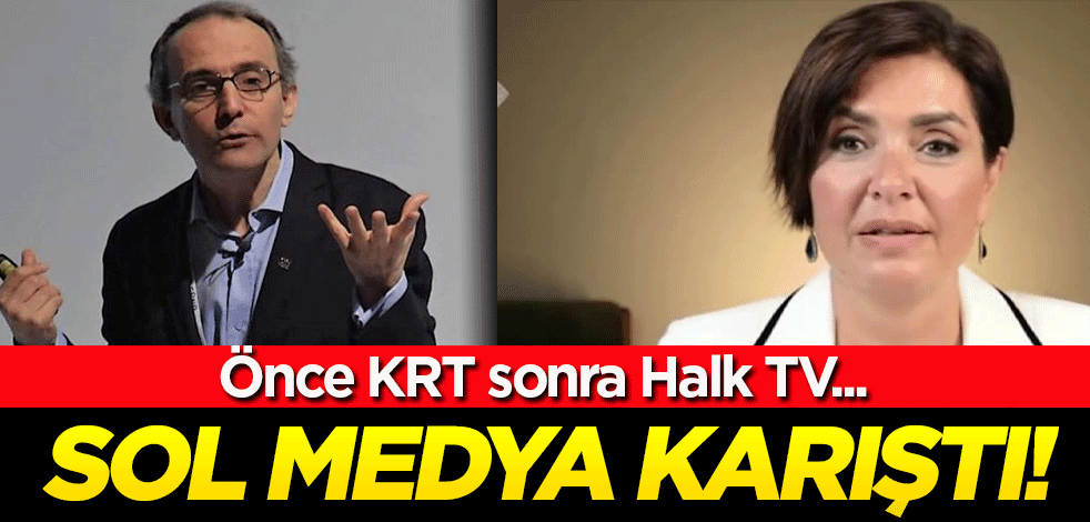 Önce KRT sonra Halk TV! Sol medya karıştı...