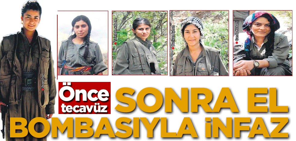Önce tecavüz! Sonra el bombasıyla infaz