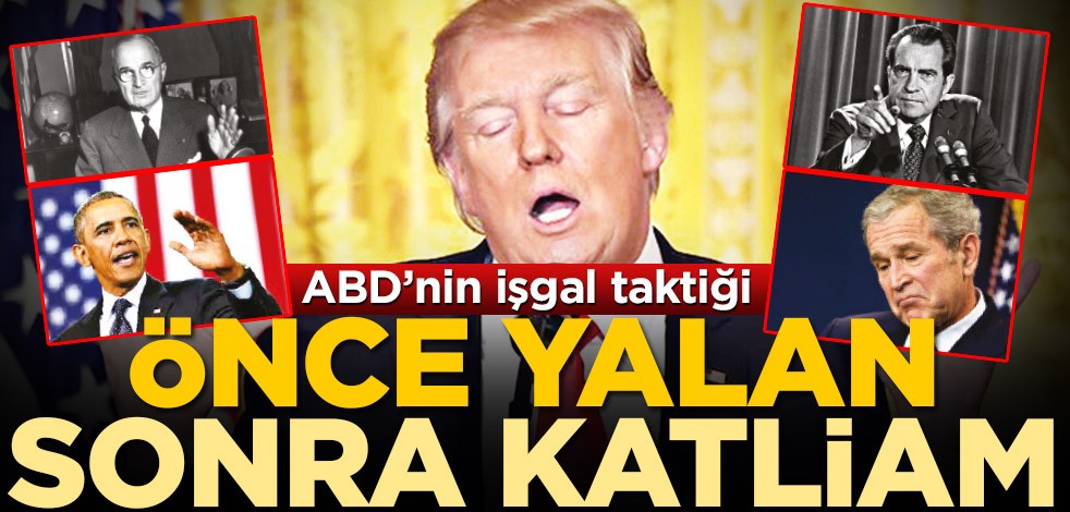 Önce yalan sonra katliam