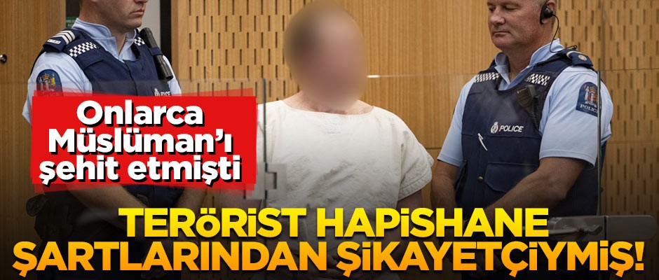 Onlarca Müslüman’ı katleden terörist hapishane şartlarından şikayetçiymiş!