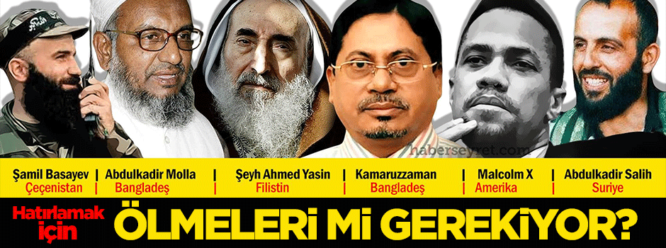 Onları hatırlamamız için ölmeleri mi gerekiyor?