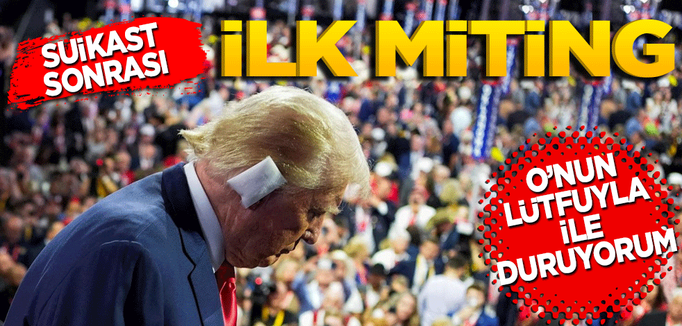 O’nun lütfuyla duruyorum! Suikast girişimi sonrası ilk seçim mitingi