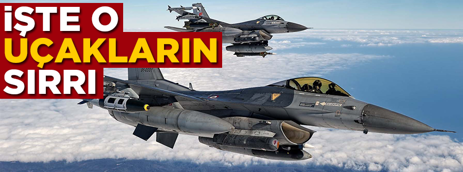 Operasyon için havalanan 72 uçağın sırrı