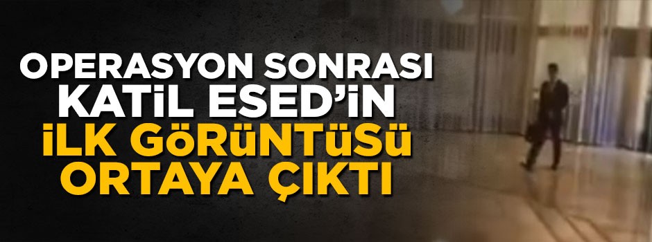Operasyon sonrası katil Esed'in ilk görüntüsü ortaya çıktı!