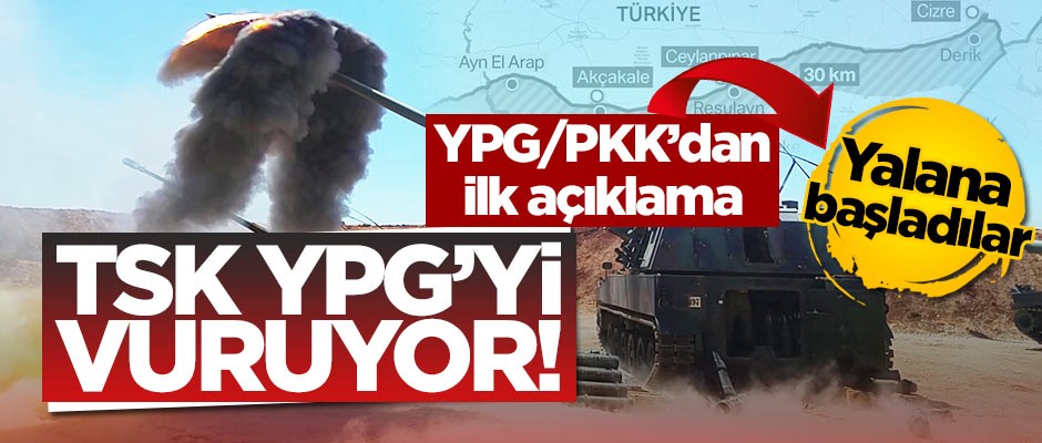 Operasyon sonrası YPG/PKK ilk açıklama! Yalana başladılar