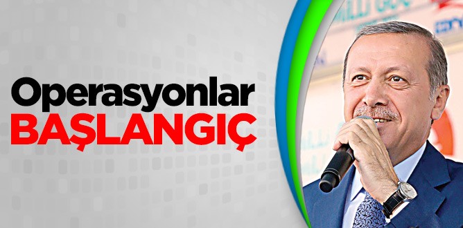 Operasyonlar başlangıç