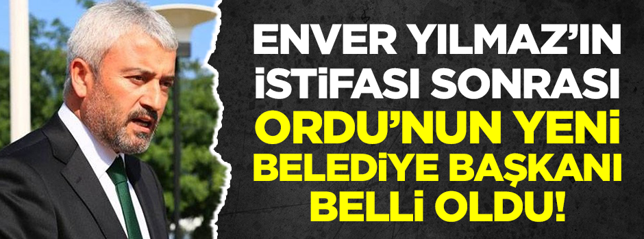 Ordu'nun yeni belediye başkanı belli oldu! Görevi vekaleten Altınordu Belediye Başkanı Engin Tekintaş yürütecek