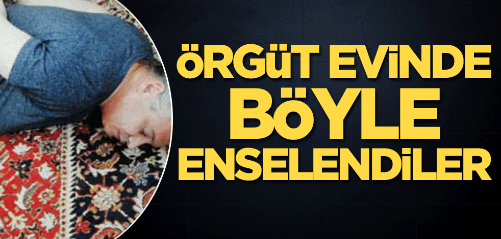 Örgüt evinde böyle enselendiler!