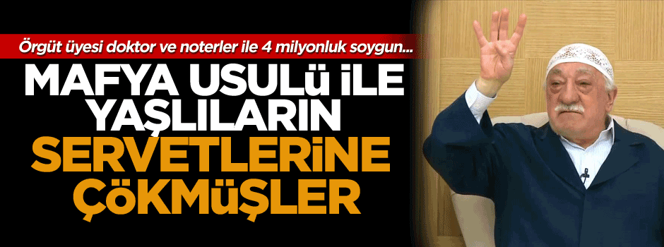 Örgüt üyesi doktor ve noterler ile 4 milyonluk soygun...