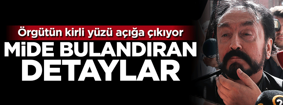 Örgütün kirli yüzü açığa çıkıyor... Mide bulandıran detaylar!