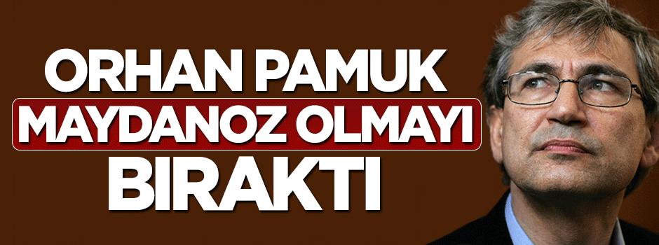 Orhan Pamuk: Artık her şeye maydanoz olmayacağım