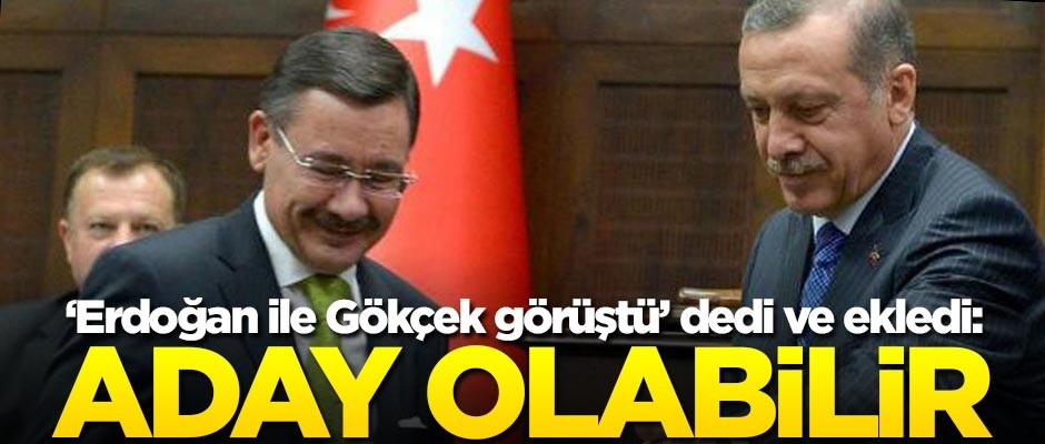 Orhan Uğuroğlu'nun iddiası: Erdoğan ile Gökçek görüştü