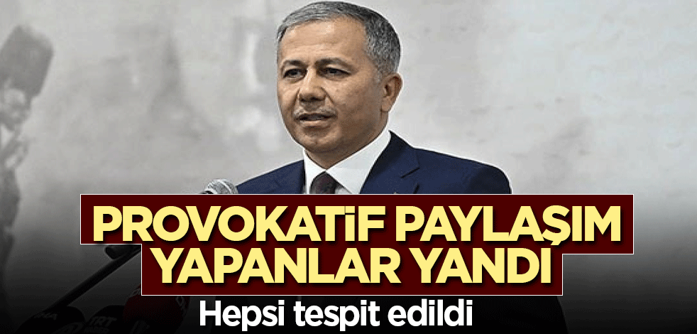 Orman yangınlarıyla ilgili provokatif paylaşım yapanlar için harekete geçildi
