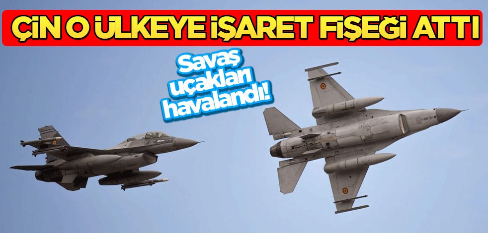 Savaş uçakları havada burun buruna geldi! Çin savaş jeti, o ülkeye işaret fişeği attı! Tartışmalara neden oldu