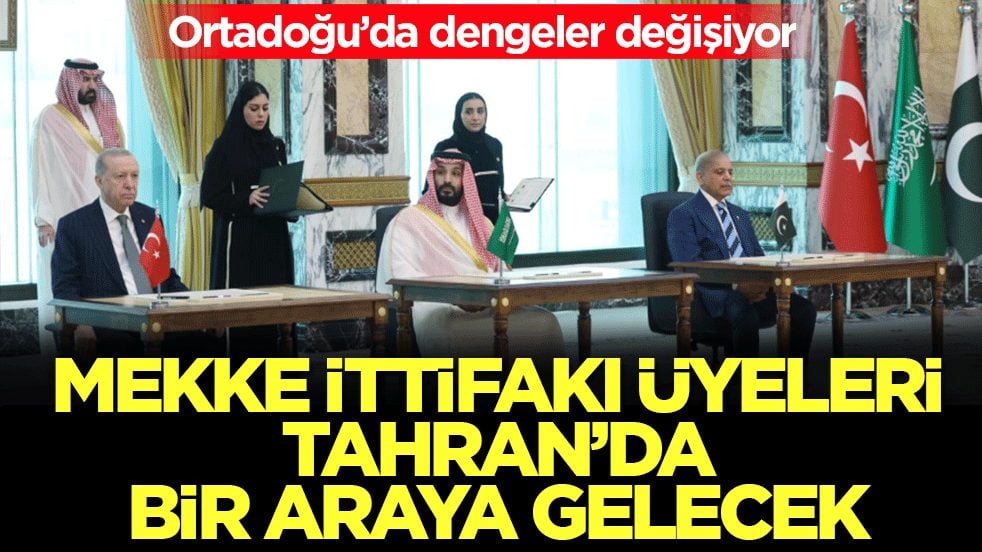 Ortadoğu’da dengeler değişiyor: Mekke İttifakı üyeleri Tahran’da bir araya gelecek