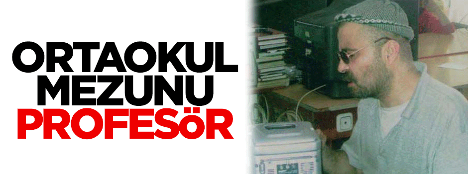 Ortaokul mezunu profesör