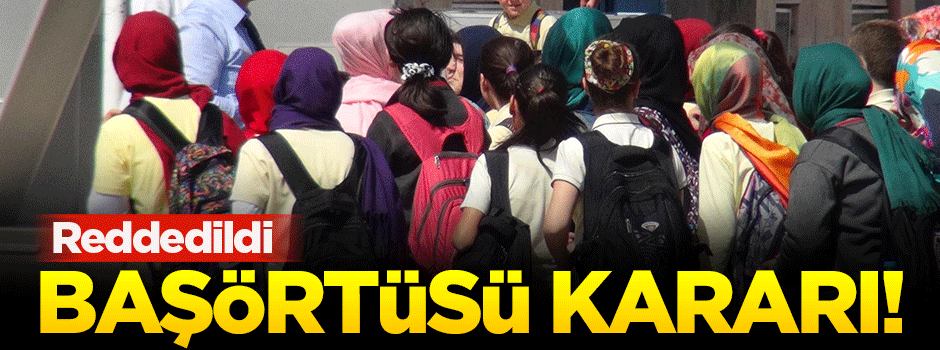 Ortaokullarda başörtüsü kararı!