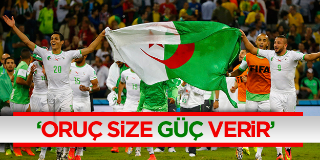 'Oruç size güç verir'