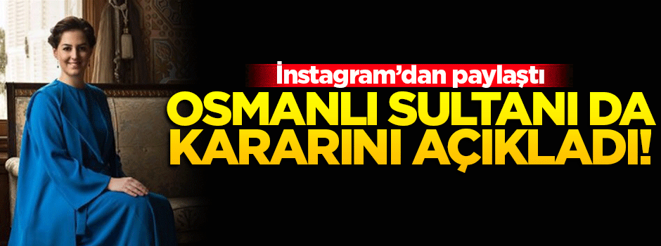 Osmanlı Sultanı da 'evet' dedi!