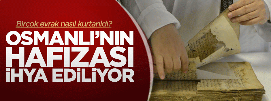 Osmanlı'nın hafızası ihya ediliyor