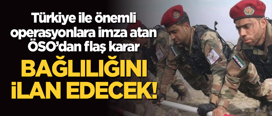 ÖSO Suriye Geçici Hükümeti'ne bağlanıyor!