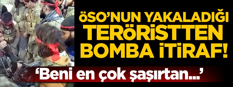 ÖSO yakaladı, bülbül gibi öttü