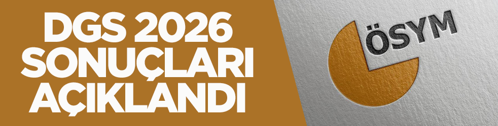 ÖSYM duyurdu! DGS sonuçları açıklandı