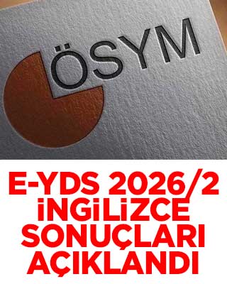 ÖSYM duyurdu! e-YDS 2026/2 İngilizce sonuçları açıklandı