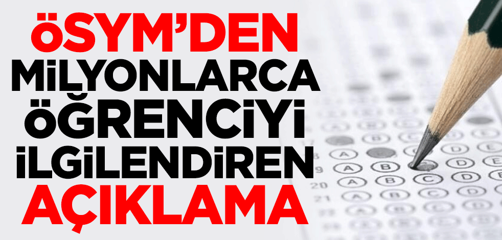 ÖSYM duyurdu! İşte 2021 sınav takvimi