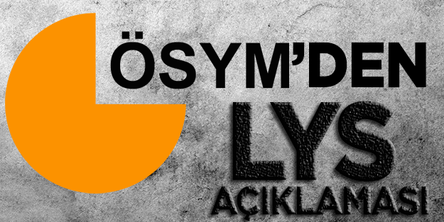 ÖSYM'den LYS açıklaması