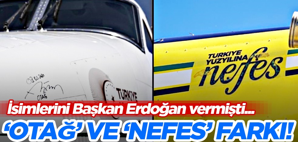 "Otağ" ve "Nefes" teknolojileri ve uçuş kabiliyetleriyle yangınlara kalkan oluyor
