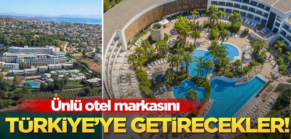 Otelcilik devi markasını Türkiye’ye getirmeyi planlıyor: yetkililer çalışmayı sürdürüyor! Yoğun ilgi var