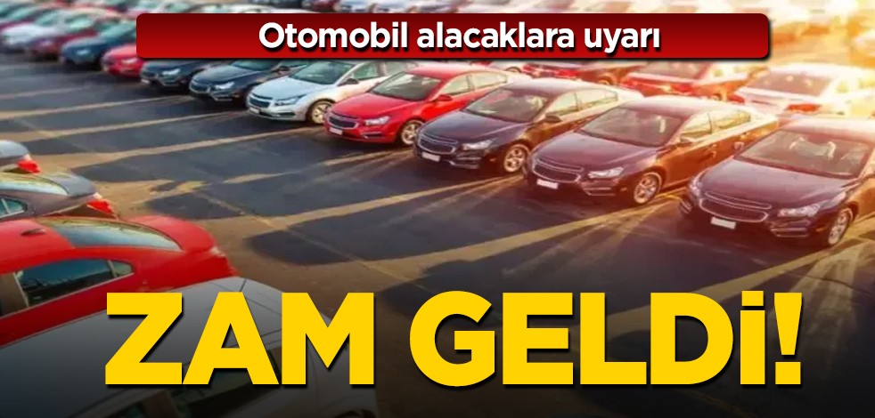 Otomobil alacaklara uyarı geldi! İndirim beklenirken bazı marka ürünler için zam verildi deyip duyurdular