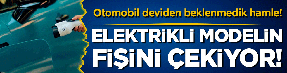 Otomobil devi elektrikli modelin fişini çekiyor! 