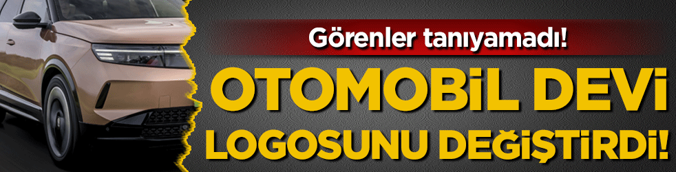 Otomobil devi logosunu değiştirdi! Görenler tanıyamadı!