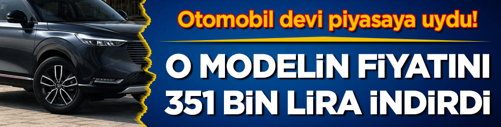 Otomobil devi piyasaya uydu: O modelin fiyatını 351 bin lira indirdi!