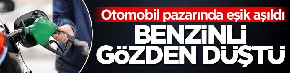 Otomobil pazarında eşik aşıldı: Sadece benzinli modellerin payı yüzde 49’a düştü