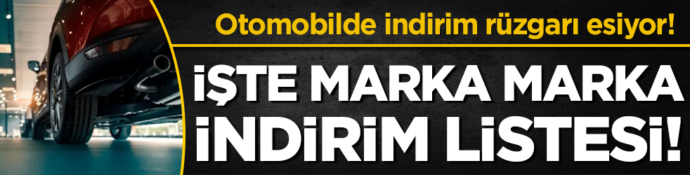 Otomobilde indirim rüzgarı esiyor: İşte marka marka sıfır araç listesi!