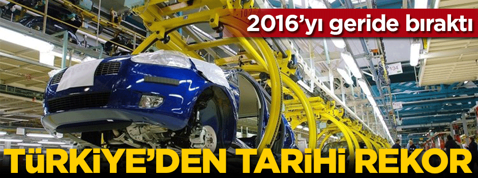 Otomotiv üretiminde tarihi rekor kırıldı!