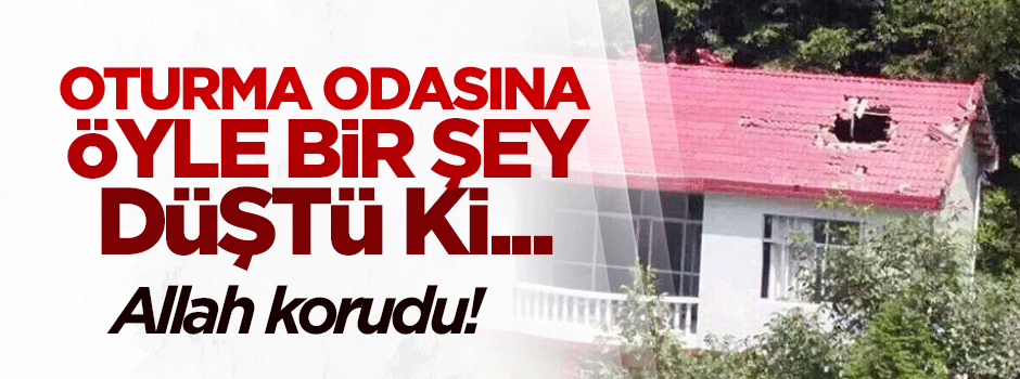 Oturma odasına uydu motoru düştü!