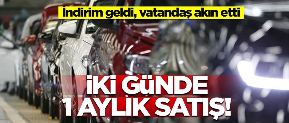 ÖTV ve KDV indirimiyle birlikte otomotiv sektörü yeniden canlandı