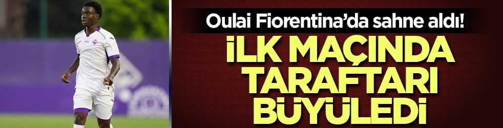 Oulai Fiorentina’da sahne aldı! İlk maçında taraftarı büyüledi