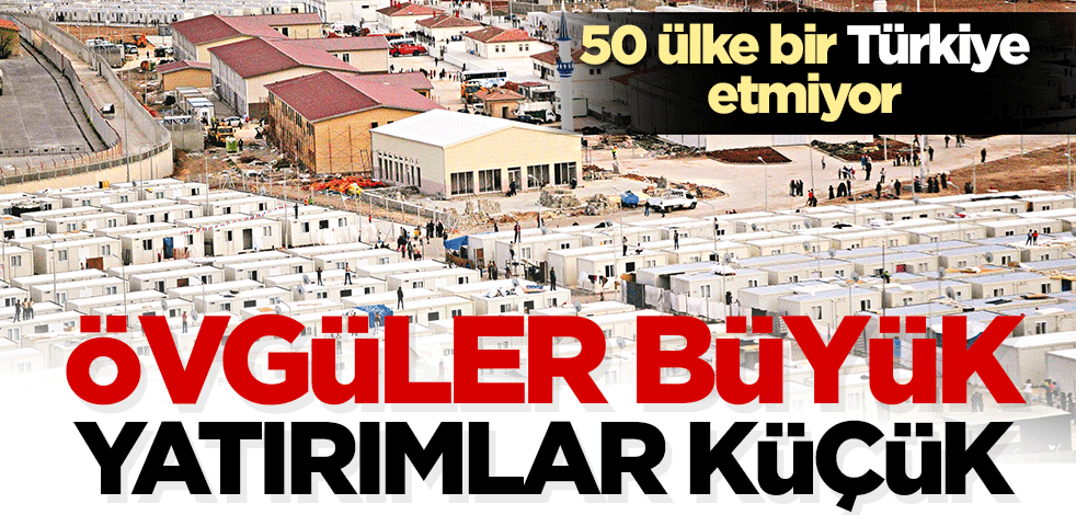 Övgüler büyük yardımlar küçük