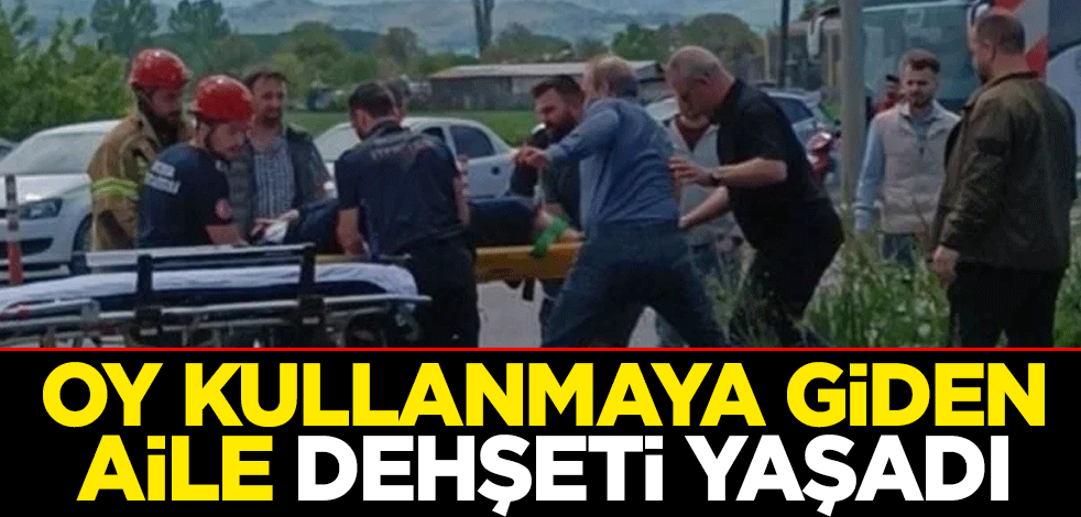 Oy kullanmaya giden aile dehşeti yaşadı